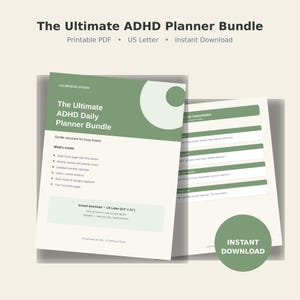 May include: The Ultimate ADHD Planner Bundle printable PDF in US Letter size 8.5 by 11 inches. The document features sage green and white sections with text including The Ultimate ADHD Daily Planner Bundle, Gentle structure for busy brains, and a list of contents like daily focus pages, habit trackers, and brain dump organizers.
