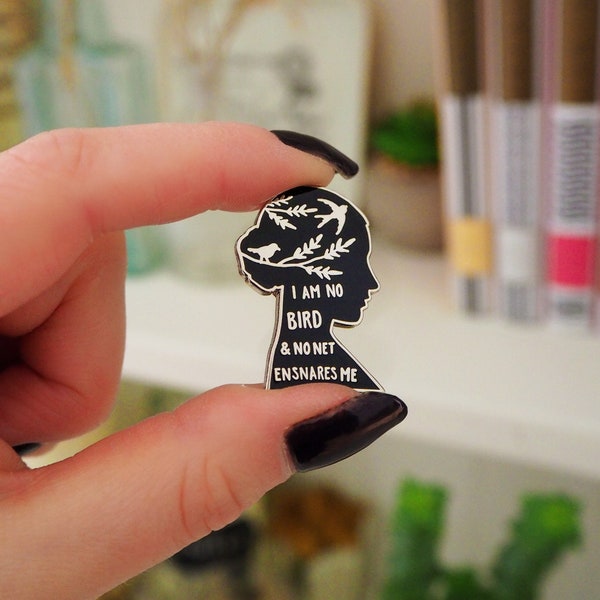 Jane Eyre Enamel Pin - Gothic Literature Collection - Charlotte Bronte Quote  – Enamel Pin Badge – Book Lover Gift - Feminist Pin