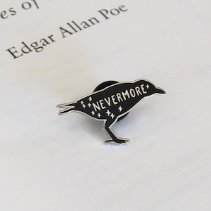 The Raven Enamel Pin - Edgar Allan Poe Enamel Pin Badge  - Gothic Literature Collection - Book Lover - Nevermore - Halloween Pin