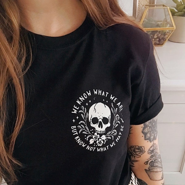 Ophelia T-Shirt- Shakespeare's Heroines Collection - Skull Tshirt -Hamlet - Book Lover - Slogan T-shirt - Feminism - Shakespeare Quote