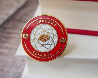 Thought Criminal Enamel Pin - George Orwell Enamel Pin - Nineteen Eighty Four Pin - 1984 -  Dystopian Literature Collection - Book Lover