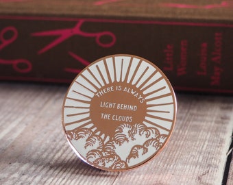 Little Women Enamel Pin - Louisa May Alcott - Book Lover - Feminist Pin - Literature Gift - Bookish Pin Badge - Inspiring Quote