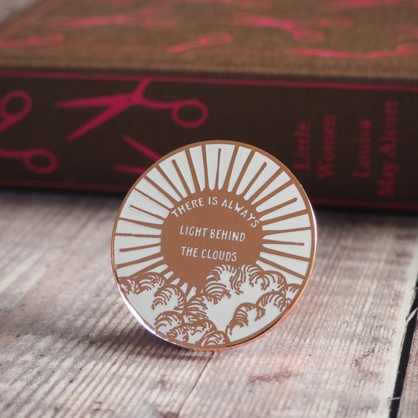 Little Women Enamel Pin - Louisa May Alcott - Book Lover - Feminist Pin - Literature Gift - Bookish Pin Badge - Inspiring Quote