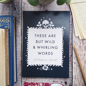 Shakespeare Hamlet Notebook -  A5 Lined Notebook - Gift for readers, writers, book lover - Skull Design Journal - Quote Notebook