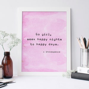 Shakespeare Quote 'Go Girl' Typewriter Print - Literature Gift for Book Lover - Inspiring Quote Print  - Home Decor - Nursery Print