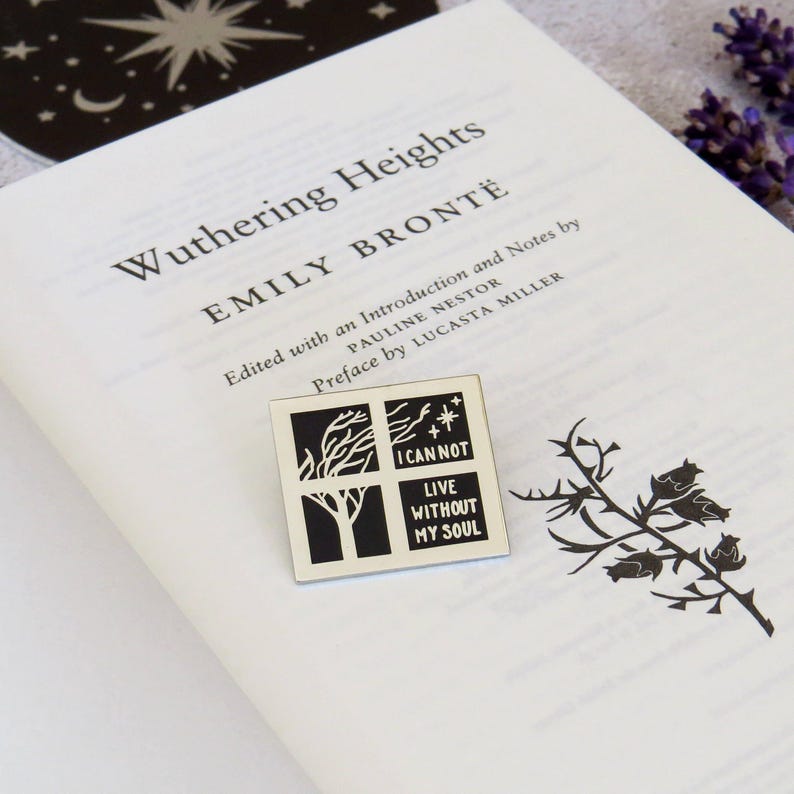 Wuthering Heights Enamel Pin Badge – Emily Brontë Quote Badge – Gothic Romance Book Lover Gift – Dark Academia Accessory - Booktok Gift image 5