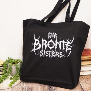 The Bronte Sisters Metal Band Cotton Tote Bag - Book Bag - Gift for Book Lover - Black Tote Bag - Gothic Literature