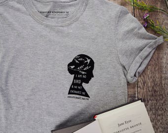 Jane Eyre T-shirt - Feminist Tshirt - Literary Quote Tee for Book Lover - Grey T-shirt- Slogan T-shirt - Feminism - Charlotte Bronte Quote