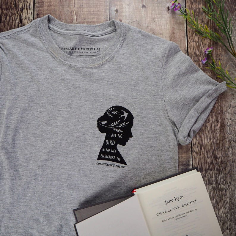 Jane Eyre T-shirt - Feminist Tshirt - Literary Quote Tee for Book Lover - Grey T-shirt- Slogan T-shirt - Feminism - Charlotte Bronte Quote image 6