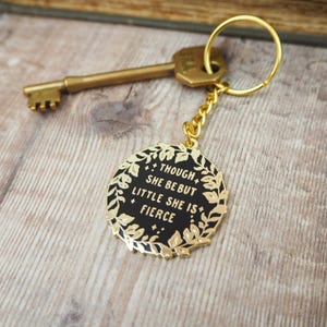 Hermia 'Little But Fierce' Keyring - Enamel Keychain - Bag Charm - Book Lover Gift - Little she is fierce - Shakespeare - Gift for Friend