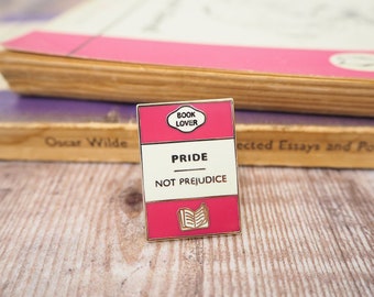 Pride Not Prejudice Enamel Pin Badge - Book Lover Enamel Pin - Pink Pin - Literary Gift - LGBTQ Pin - Reading Enamel Pin Badge