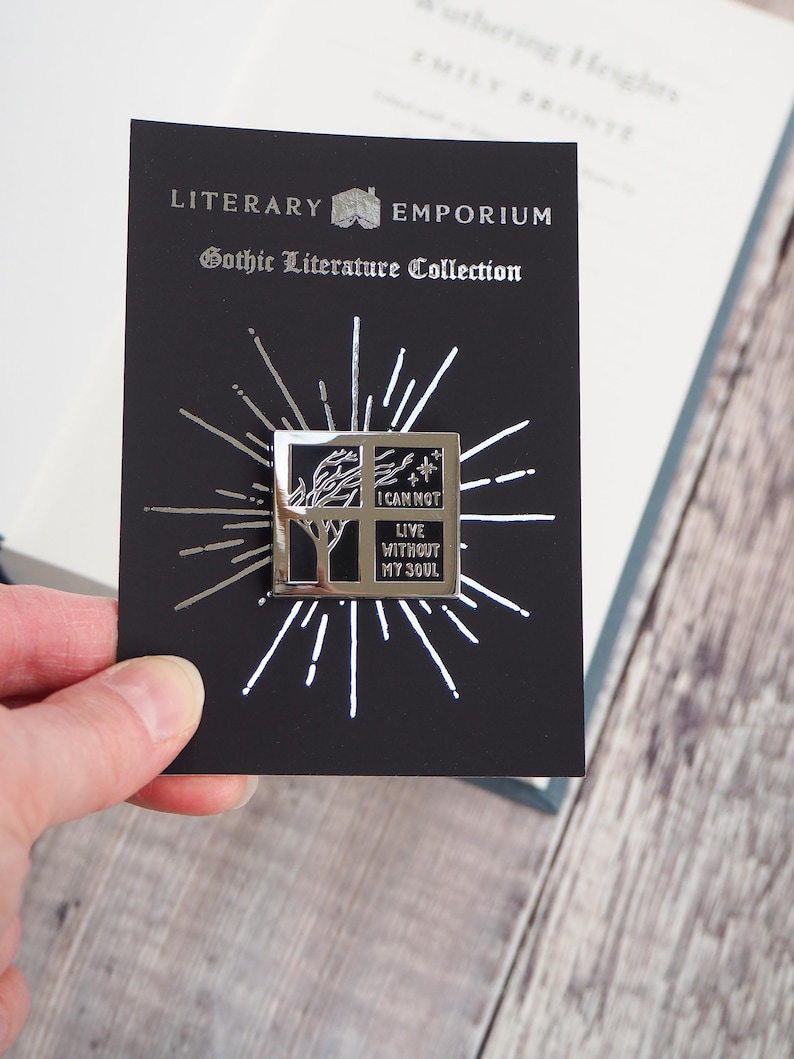 Wuthering Heights Enamel Pin Badge – Emily Brontë Quote Badge – Gothic Romance Book Lover Gift – Dark Academia Accessory - Booktok Gift image 6