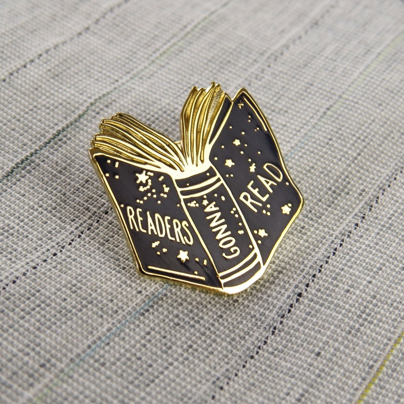 Readers Gonna Read Book Enamel Pin Book Enamel Pin Book Lover Gift Enamel Lapel Pin Reading Gift image 7