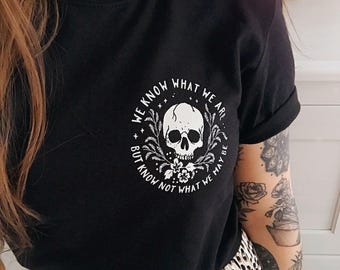 Ophelia T-Shirt- Shakespeare's Heroines Collection - Skull Tshirt -Hamlet - Book Lover - Slogan T-shirt - Feminism - Shakespeare Quote