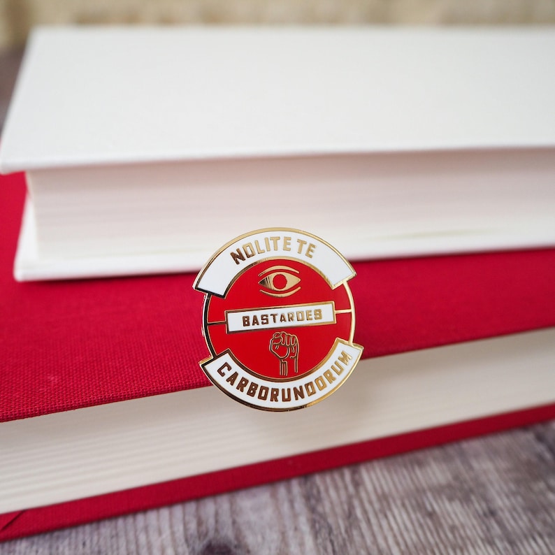 Nolite Te Bastardes Carborundorum Enamel Pin - The Handmaids Tale Enamel Pin - Dystopian Literature Collection - Book Lover - Feminist Pin image 6