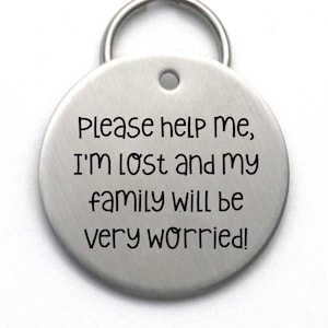 Please Help Me Get Home, My Family Will Be Very Worried - High Quality Stainless Steel Pet Tag