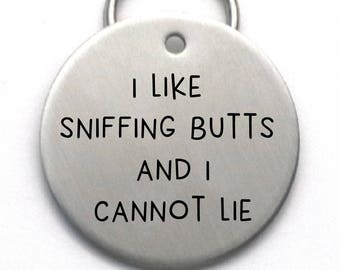 Large Size Funny Dog Tag - Customized Unique Pet Name Tag - I Like Sniffing Butts - Name and Phone Number on Back