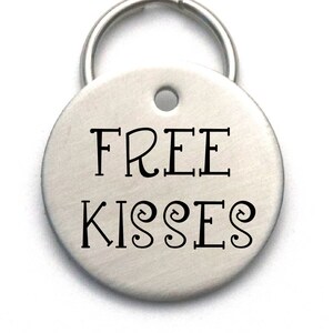 Funny Engraved Dog Name Tag - Customized Pet ID Tag- Free Kisses - Name and Number on Back