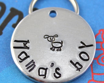 Customized Aluminum Pet ID Tag - Dog or Cat Name Tag - Unique Font - Custom Handstmaped Tag - Mama's Boy