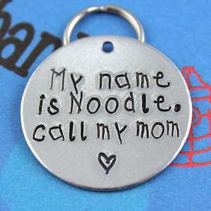 LARGE Dog Tag Personalized handstamped Pet Tag Custom Aluminum Dog ID Tag Unique Font Call My Mom image 1