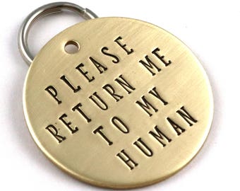 LARGE Size Funny Dog Tag - Personalized handstamped Pet Tag - Please Return Me To My Human