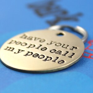 Custom Dog Tag Unique Pet ID Tag Handstamped Nu Gold Dog Tag Have Your People Call My People image 3