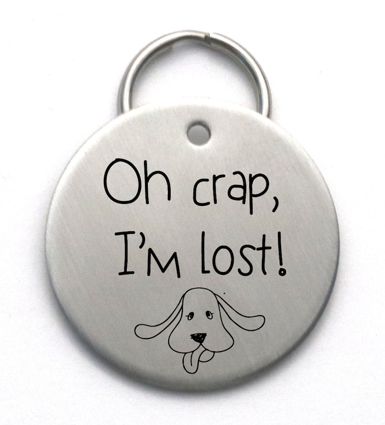 Funny Dog Tag Large Oh Crap I'm Lost Stainless Steel Etsy