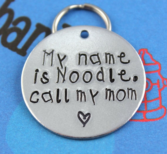 LARGE Dog Tag - Personalized handstamped Pet Tag - Custom Aluminum Dog ID Tag - Unique Font - Call My Mom