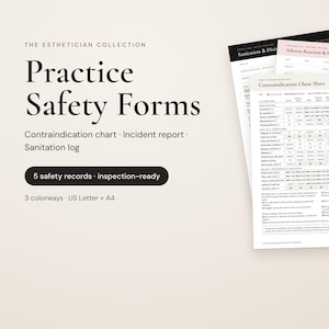 May include: A set of printed practice safety forms for estheticians, including a contraindication cheat sheet, incident report, and sanitation log. The documents feature black text on white paper, with headings like The Esthetician Collection.