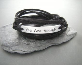 You are enough, Motivational wrap bracelet, wrap bracelet, faux suede cord, gift for woman, gift for Friend, you are enough, I am enough
