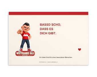 May include: A rectangular greeting card with a red top border and cream background. It features a cartoon character pointing forward, wearing a red shirt and blue jeans. Text reads: BASSD SCHO, DASS ES DICH GIBT. Ein lieber Gruß für einen besonderen Menschen. WUTFRANKE OLLI.