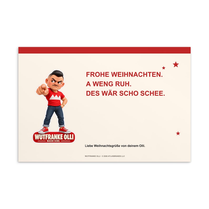 Olli Postkarte Weihnachten – Frohe Weihnachten. A weng Ruh. Des wär scho schee.