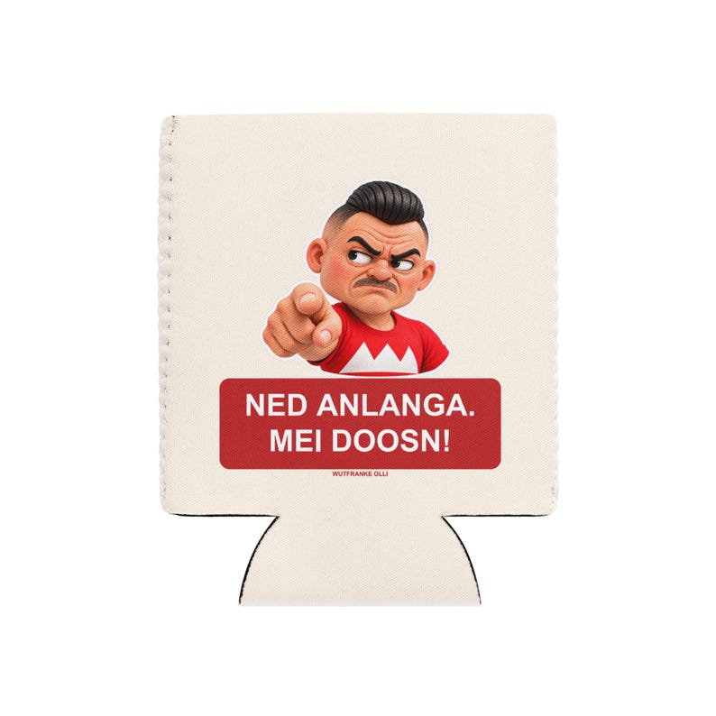 Dosenhalter mit Wutfranke Olli – Mei Doosn!