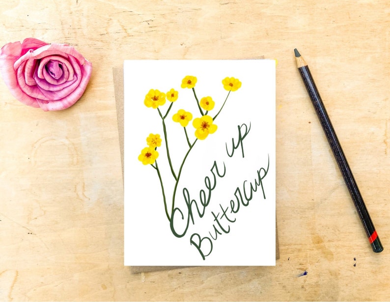 Cheer up Buttercup Pun Sympathy Card, Illustrated Flower Greeting Card