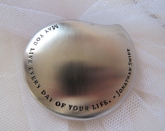 Vintage Paperweight, Silvertone, Sacchi Silver, Jonathan Swift Quote, May You Live Everyday of Your Life, 3" by 3", Office Decor