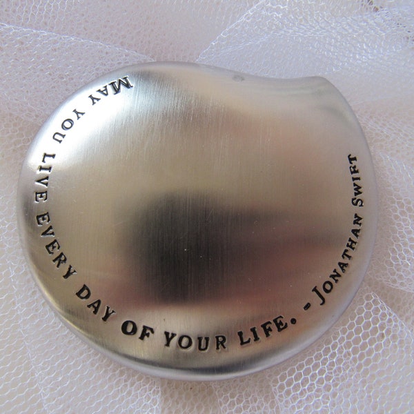 Vintage Paperweight, Silvertone, Sacchi Silver, Jonathan Swift Quote, May You Live Everyday of Your Life, 3" by 3", Office Decor