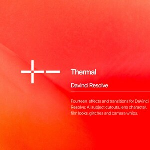 Thermal — Resolve Effects voor macOS en Windows