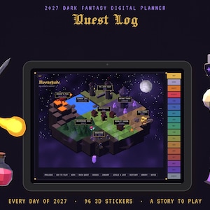 May include: A 2027 dark fantasy digital planner titled Quest Log displayed on a tablet screen. The interface features a map with locations like Moonshade, surrounded by 3D icons including a sword, fireball, potion, knight, skull, and crystal.