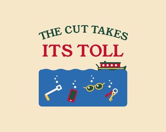 May include: A graphic illustration featuring the text THE CUT TAKES ITS TOLL in dark green and red. Below, a small boat floats on blue water containing submerged items including a white tool, a red smartphone, yellow glasses, and keys.
