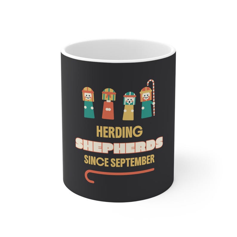 Weihnachtsgeschenk für Lehrer: Tasse „Hütet seit September“; Geschenk für Unterrichtsassistenten zum Krippenspiel Bild 2