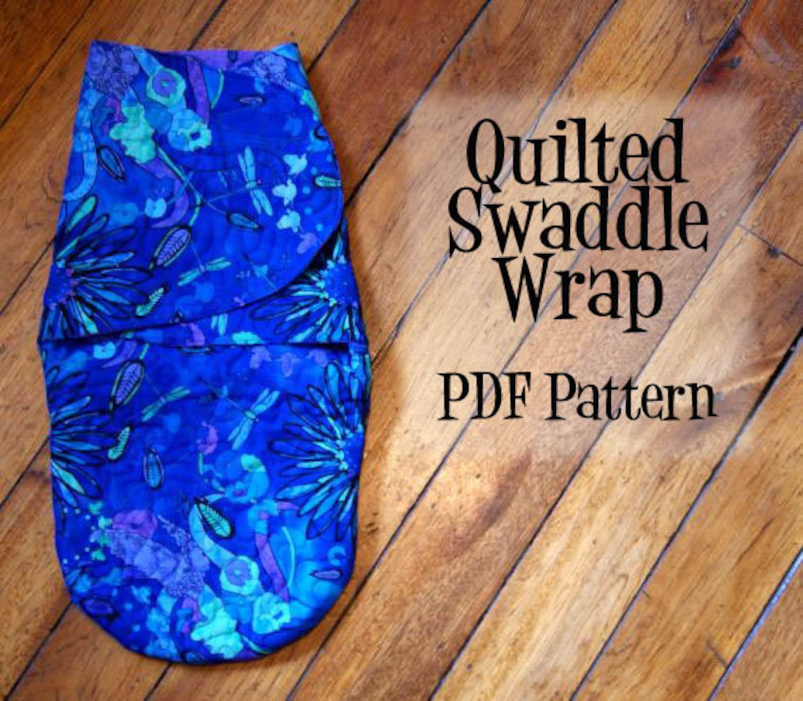 Quilted Baby Swaddle Wrap PDF Pattern - Instant Download, Swaddle Sack ...