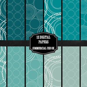 May include: Twelve digital papers with a teal and white color scheme. The papers feature a repeating pattern of white circles with white dots on a teal background. The text "12 DIGITAL PAPERS" and "COMMERCIAL USE OK" is displayed on a black banner.