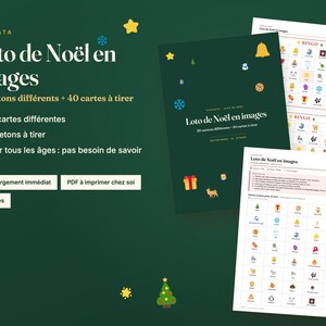 May include: A printable Christmas picture bingo game set featuring a dark green cover with holiday icons, 30 unique bingo cards, and 40 calling cards. The text reads Loto de Noël en images, 30 cartons différents + 40 cartes à tirer.