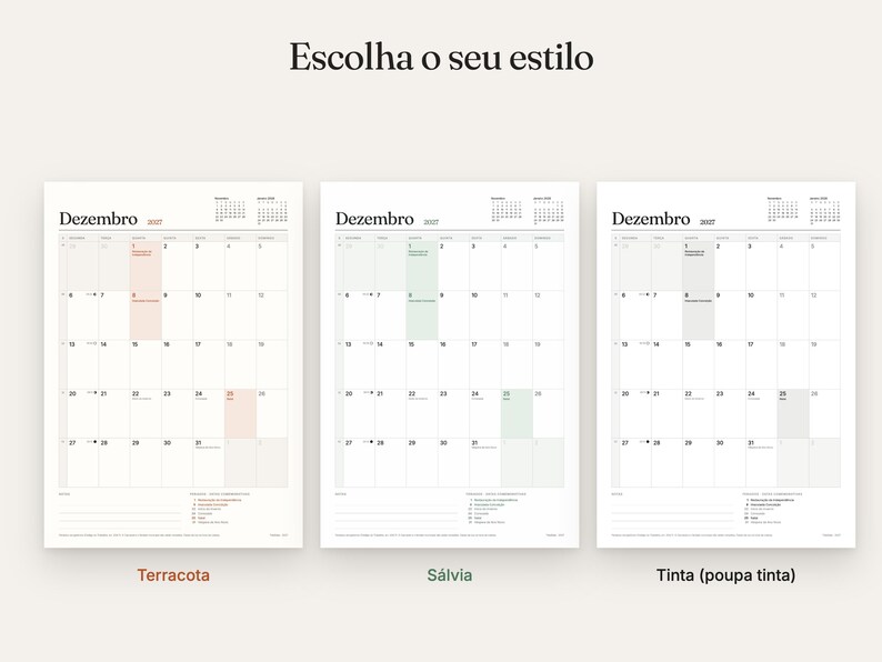 May include: Three calendar pages for December 2027, each with a different color scheme: terracotta, sage green, and black ink. The text 'Escolha o seu estilo' appears at the top, and each page features a grid layout with dates.