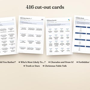 May include: A set of 416 cut-out cards featuring Christmas-themed games including Would You Rather, Who's Most Likely To, Christmas Charades, and Forbidden Words. The white paper sheets contain black text and blue headers for each game.