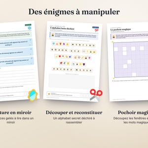 May include: Three activity sheets titled Des &eacute;nigmes &agrave; manipuler, featuring puzzles like Notes gel&eacute;es, L'alphabet lutin d&eacute;chir&eacute;, and Le pochoir magique. The pages include text, letter cutouts, a grid, and icons of a mirror, scissors, and a key.