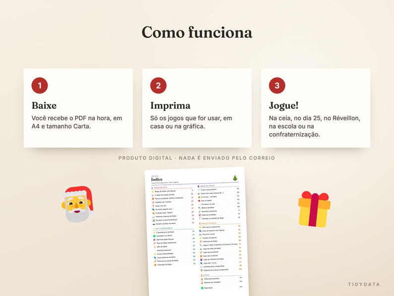 May include: A digital product instruction graphic titled Como funciona with three steps: 1 Baixe, 2 Imprima, 3 Jogue. Below are a Santa Claus icon, a gift box icon, and a document titled Indice with a list of game activities in Portuguese.