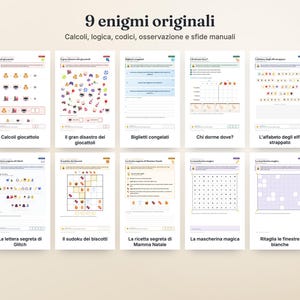 May include: A collection of ten printable activity sheets titled 9 enigmi originali, featuring various logic puzzles, math challenges, and observation games with colorful icons, grids, and text in Italian, designed for interactive problem-solving.