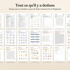 Peut inclure: Un ensemble de fiches de jeux imprimables pour les f&ecirc;tes, incluant des mots m&ecirc;l&eacute;s, des labyrinthes et des quiz. Le titre en haut indique Tout ce qu'il y a dedans, 40 jeux pour le r&eacute;veillon, le jour de No&euml;l, le Nouvel An et l'&Eacute;piphanie.