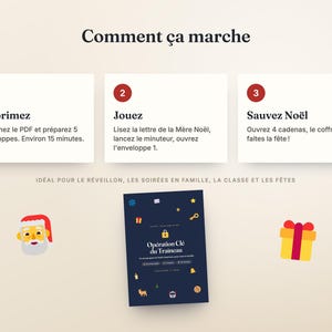 May include: A game instruction graphic titled Comment &ccedil;a marche with three numbered steps: Imprimez, Jouez, and Sauvez No&euml;l. Below, a dark blue game cover titled Op&eacute;ration Cl&eacute; du Traineau features icons of Santa, a gift, and holiday symbols.